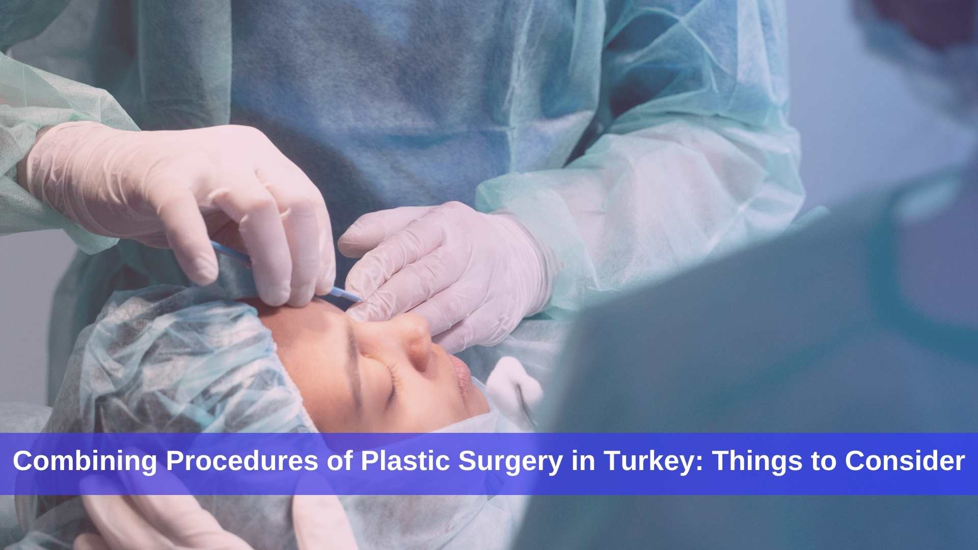 Changing your appearance is a very brave act. Plastic surgery in Turkey is a popular option.