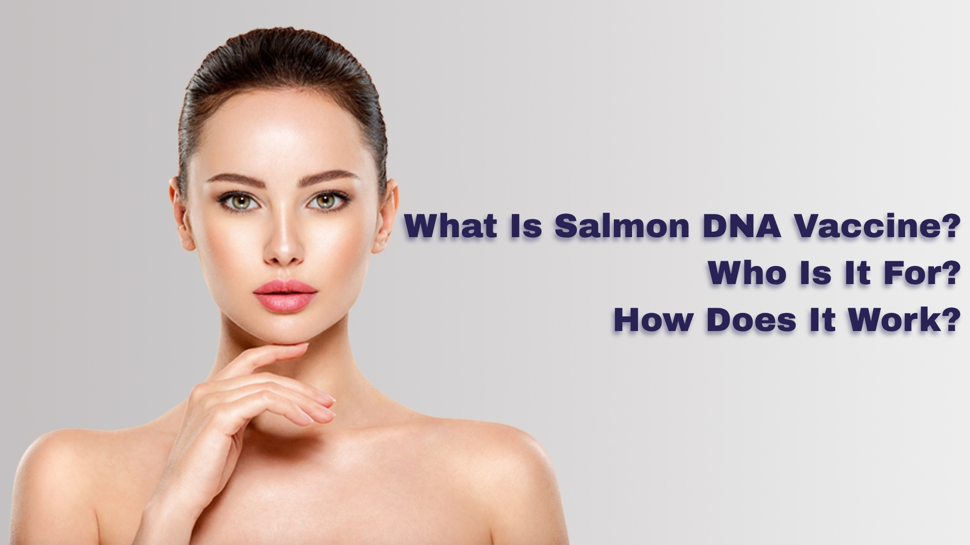 What Is Salmon DNA Vaccine? Who Is It For, and How Does It Work?