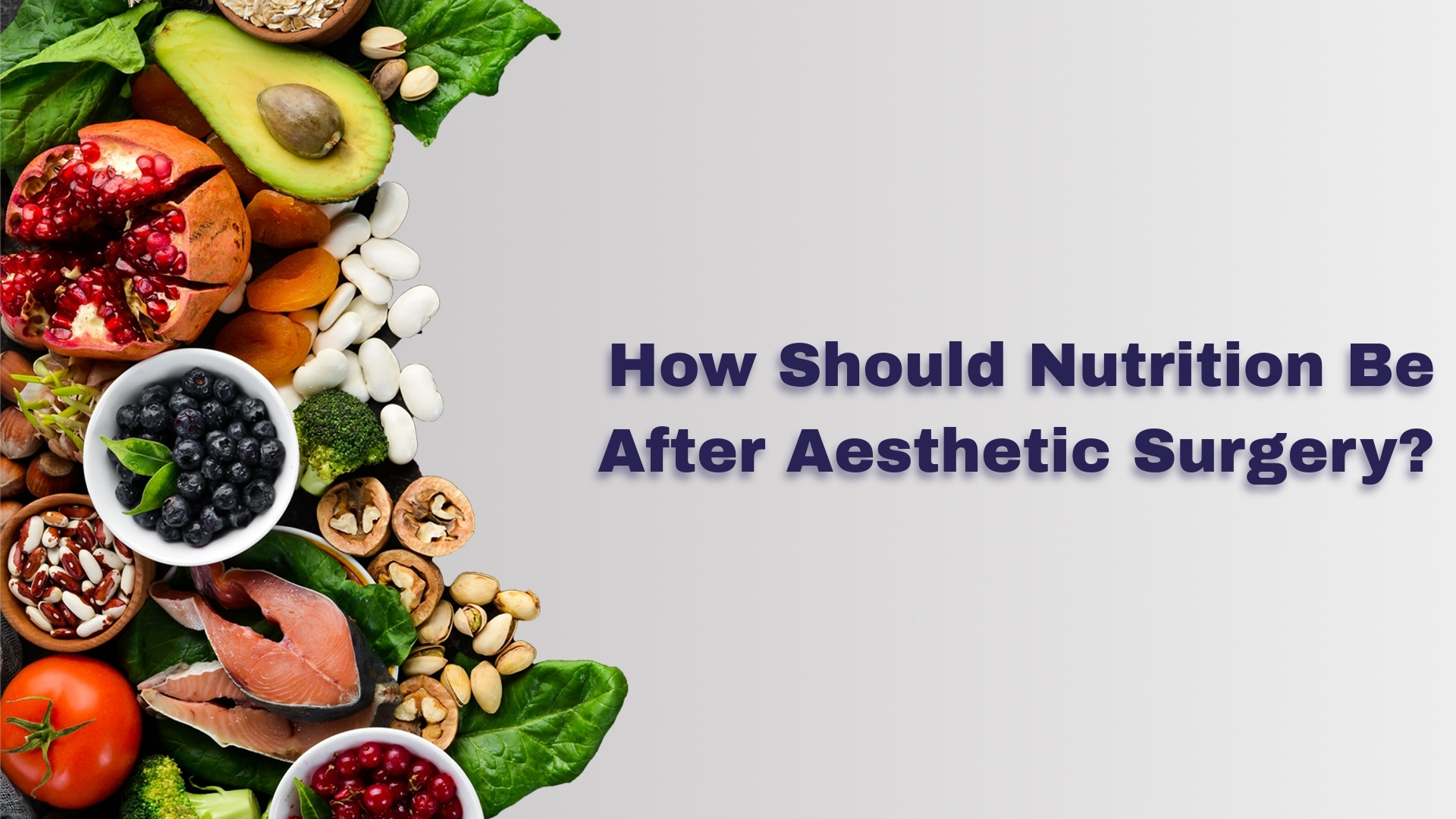 How Should Nutrition Be After Aesthetic Surgery?